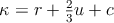 \kappa=r+\frac{2}{3}u+c $\kappa=r+\frac{2}{3}u+c$